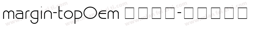 margin-top0em 字体下载字体转换